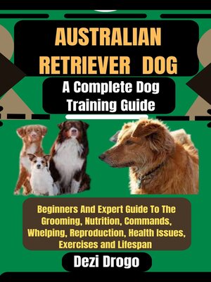 cover image of Australian Retriever  Dog